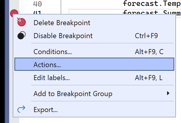 Select Actions on the breakpoint context menu.