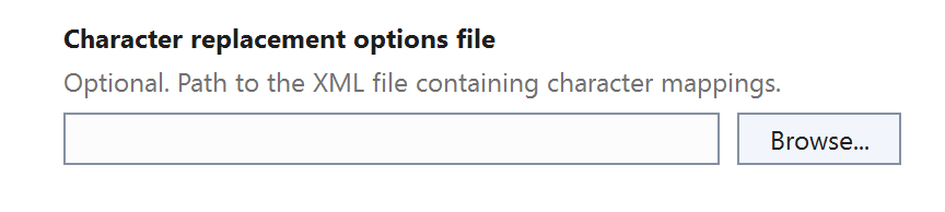 Character replacement file option.